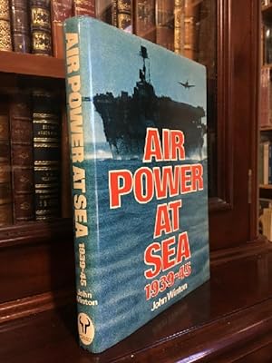 Seller image for Air Power At Sea 1939-45. for sale by Time Booksellers