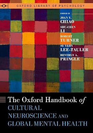 Seller image for Oxford Handbook of Cultural Neuroscience and Global Mental Health (Hardcover) for sale by Grand Eagle Retail