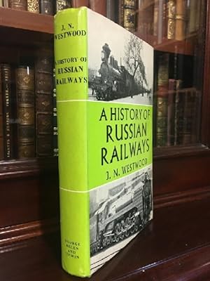 Seller image for A History of Russian Railways. for sale by Time Booksellers