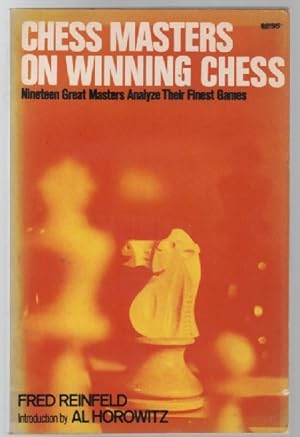 Image du vendeur pour Chess Masters On Winning Chess. mis en vente par Time Booksellers