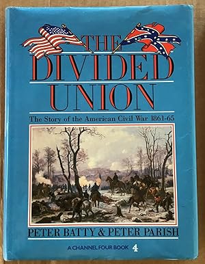 Bild des Verkufers fr The Divided Union : The Story of the Great American War, 1861-65. zum Verkauf von Antiquariat Peda