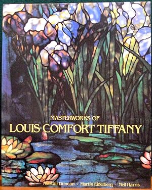 Seller image for MASTERWORKS OF LOUIS COMFORT TIFFANY. for sale by The Antique Bookshop & Curios (ANZAAB)