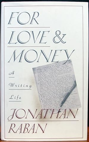 Seller image for FOR LOVE & MONEY. A Writing Life. for sale by The Antique Bookshop & Curios (ANZAAB)