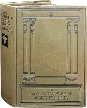 The Uncollected Work of Aubrey Beardsley