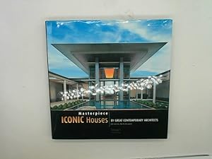 Bild des Verkufers fr Masterpiece: Iconic Houses by Great Contemporary Architects zum Verkauf von Das Buchregal GmbH