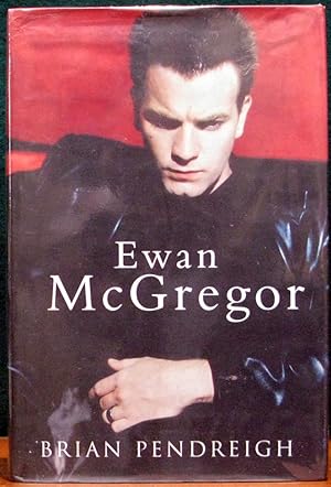 Seller image for EWAN McGREGOR. for sale by The Antique Bookshop & Curios (ANZAAB)