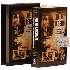 He Is Legend: An Anthology Celebrating Richard Matheson [Signed, Numbered]