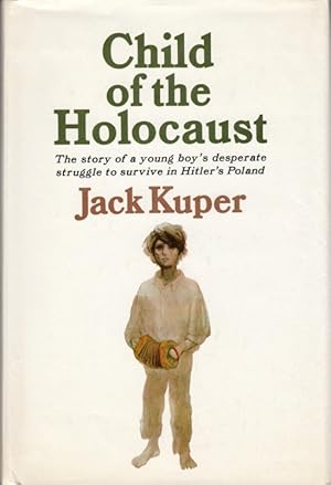 Imagen del vendedor de Child of the Holocaust a la venta por Clausen Books, RMABA