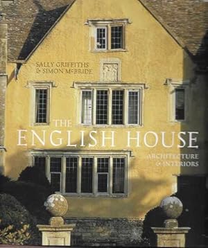 Imagen del vendedor de The English House: Architecture & Interiors a la venta por Leura Books