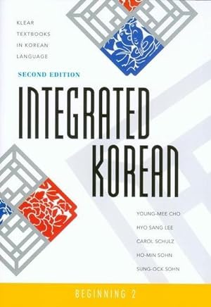 Bild des Verkufers fr Integrated Korean : Beginning 2, Second Edition zum Verkauf von AHA-BUCH GmbH