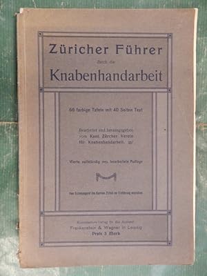 Züricher Führer durch die Knabenhandarbeit