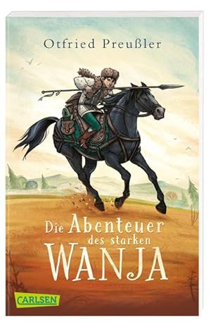 Die Abenteuer des starken Wanja: Ausgezeichnet mit dem Holländischen Jugendbuchpreis 'Der silbern...