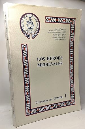 Seller image for Los heros medievales - Cuadermos del C.E.M.Y.R. 1 for sale by crealivres