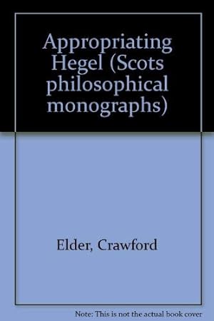 Immagine del venditore per Appropriating Hegel (Scots philosophical monographs) venduto da Redux Books