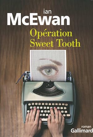 Imagen del vendedor de Op?ration Sweet Tooth - Ian McEwan a la venta por Book Hmisphres