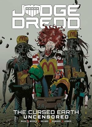 Seller image for Judge Dredd : The Cursed Earth Uncensored for sale by GreatBookPrices