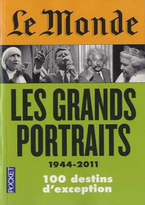 Le monde : les Grands portraits (1944-2011) - Marie-PIerre Subtil