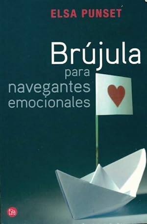 Imagen del vendedor de Br?jula para navegantes emocionales - Elsa Punset a la venta por Book Hmisphres