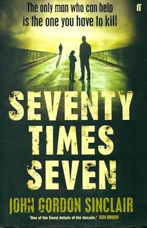 Seller image for Seventy times seven - John Gordon-Sinclair for sale by Book Hmisphres