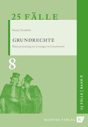 Bild des Verkufers fr Grundrechte : Klausurentraining mit Lsungen im Gutachtenstil zum Verkauf von Smartbuy