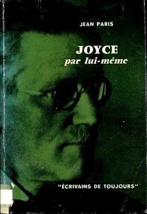 Joyce par lui-m?me - Jean Paris