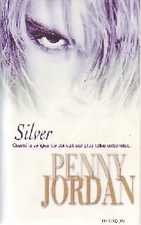 Seller image for Silver - Penny Jordan for sale by Book Hmisphres