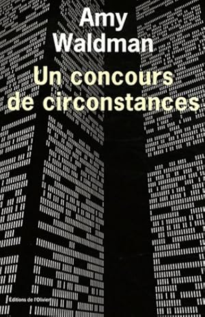 Image du vendeur pour Un concours de circonstances - Amy Waldman mis en vente par Book Hmisphres