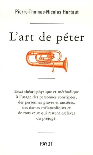 Image du vendeur pour L'art de p?ter - Pierre-Thomas-Nicolas Hurtaut mis en vente par Book Hmisphres