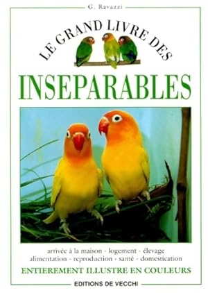 Image du vendeur pour Le grand livre des ins?parables - G. Ravazzi mis en vente par Book Hmisphres