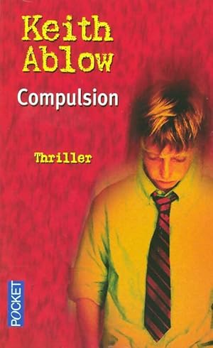 Compulsion - Keith Ablow