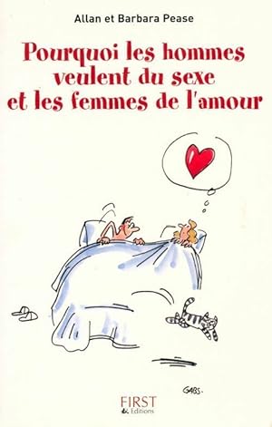 Bild des Verkufers fr Pourquoi les hommes veulent du sexe et les femmes de l'amour ? - Barbara Pease zum Verkauf von Book Hmisphres