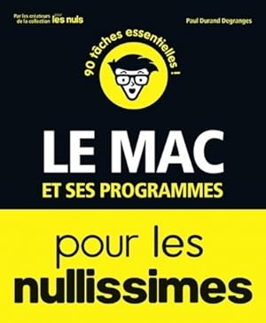 Le Mac et ses programmes pour les nullissimes - Paul Durand Degranges