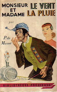 Imagen del vendedor de Monsieur le Vent et Madame la Pluie - Paul De Musset a la venta por Book Hmisphres