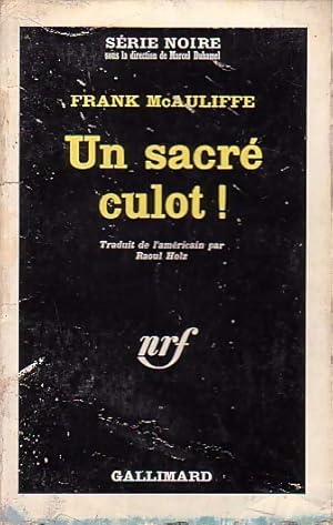 Bild des Verkufers fr Un sacr? culot ! - Frank McAuliffe zum Verkauf von Book Hmisphres