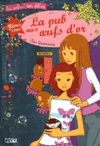 Image du vendeur pour La pub aux oeufs d'or - Elsa Devernois mis en vente par Book Hmisphres