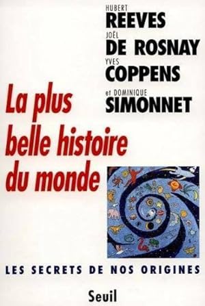 Seller image for La plus belle histoire du monde - Yves De Rosnay for sale by Book Hmisphres