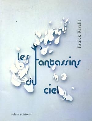 Seller image for Les fantassins du ciel - Patrick Ravella for sale by Book Hmisphres