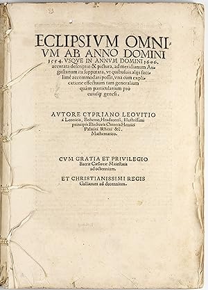 Eclipsium omnium Ab anno domini 1554 usque in annum Domini 1606. Accurata descriptio & pictura, a...