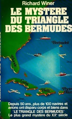 Le myst?re du triangle des Bermudes - Richard Winer