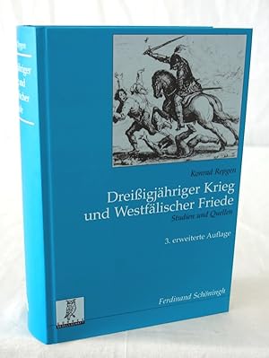 Dreißigjähriger Krieg und Westfälischer Friede. Studien und Quellen. Hrsg. von Franz Bosbach und ...