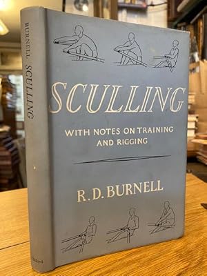 Sculling: With Notes on Training and Rigging