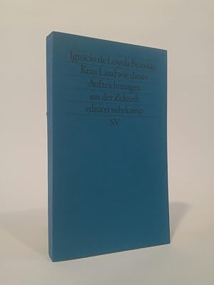 Seller image for Kein Land wie dieses Aufzeichnungen aus der Zukunft. Roman for sale by ANTIQUARIAT Franke BRUDDENBOOKS