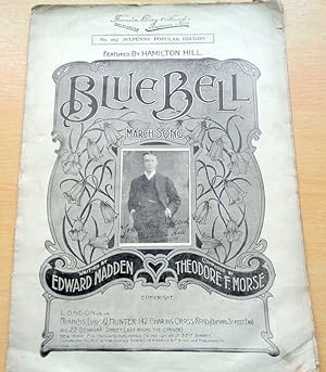 Seller image for BlueBell" song sheet music. Sung by Hamilton Hill. for sale by Colophon Books (UK)