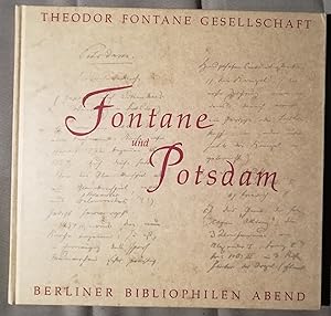 Fontane und Potsdam. Konzeption und Gestaltung Werner Schuder