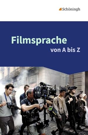 Bild des Verkufers fr Filmsprache von A bis Z zum Verkauf von Smartbuy