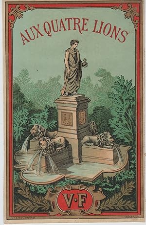 "FONTAINE AUX QUATRE LIONS à AJACCIO" Etiquette-chromo originale (entre 1890 et 1900)