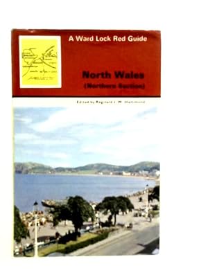 Imagen del vendedor de Ward Lock's Red Guide North Wales (Northern Section) a la venta por World of Rare Books