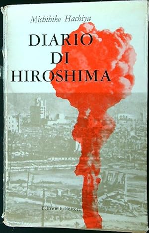 Bild des Verkufers fr Diario di Hiroshima zum Verkauf von Librodifaccia