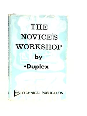 Seller image for The Novice's Workshop for sale by World of Rare Books