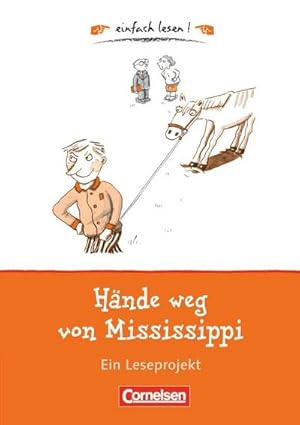 Seller image for Hnde weg von Mississippi : Niveau 1. Ein Leseprojekt zu dem gleichnamigen Roman von Cornelia Funke. Arbeitsbuch mit Lsungen for sale by Smartbuy